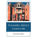 Foundry Street: A Place in Time - Paperback