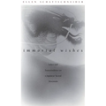 Immortal Wishes: Labor and Transcendence on a Japanese Sacred Mountain - Paperback