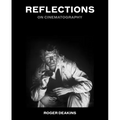 Reflections: On Cinematography - Hardcover