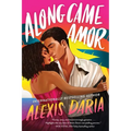 Along Came Amor - Paperback