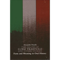 The Death of Luigi Trastulli and Other Stories: Form and Meaning in Oral History - Paperback