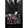 The Double Delight Complete Collection: Sold, Share, Submit - Paperback