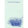 A First Course in Turbulence - Paperback