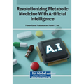 Revolutionizing Metabolic Medicine With Artificial Intelligence - Paperback