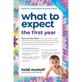 What to Expect the First Year: (Updated in 2025) - Paperback