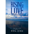 Rising Love: A spiritual journey - Paperback