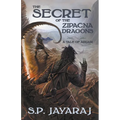 The Secret of the Zipacna Dragons: A Tale of Adijari - Paperback