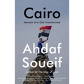 Cairo: Memoir of a City Transformed - Paperback