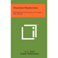 Weather Predicting: Brotherhood Of Light V15, Serial No. 190-196 - Hardcover