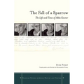 The Fall of a Sparrow: The Life and Times of Abba Kovner - Hardcover