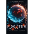 Floodtide: Hall of Thorns, Book Four - Paperback