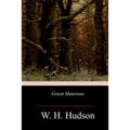 Green Mansions - Paperback