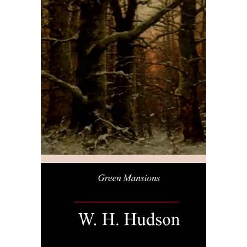 Green Mansions - Paperback