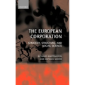 The European Corporation: Strategy, Structure, and Social Science - Hardcover