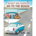 Blakey and Conroy Go to the Beach - Paperback