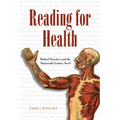 Reading for Health: Medical Narratives and the Nineteenth-Century Novel - Hardcover
