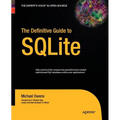 The Definitive Guide to SQLite - Paperback