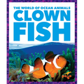 Clown Fish - Library Binding
