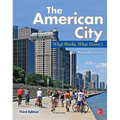 The American City: What Works, What Doesn't - Hardcover