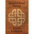 Storm Cloud Rising - Hardcover