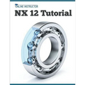 NX 12 Tutorial - Paperback
