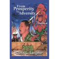 From Prosperity to Adversity - Paperback