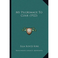 My Pilgrimage To Coue (1922) - Paperback