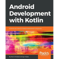 Android Development with Kotlin: Enhance your skills for Android development using Kotlin - Paperback