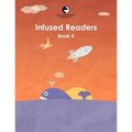 Infused Readers: Book 5 - Paperback