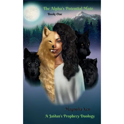 The Alpha's Potential Mate Book One - Hardcover