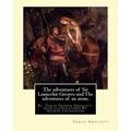 The adventures of Sir Launcelot Greaves and The adventures of an atom.: By: Tobias (George) Smollett, with illustrations By: George Cruikshank (27 Sep - Paperback