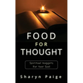Food For Thought: Spiritual Nuggets for Your Soul - Paperback