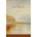 Can't Be Far - Paperback