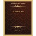 The Human Aura - Paperback