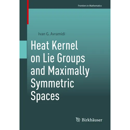 Heat Kernel on Lie Groups and Maximally Symmetric Spaces - Paperback