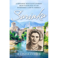 Sarinka: A Sephardic Holocaust Journey: From Yugoslavia To An Internment Camp in America - Paperback