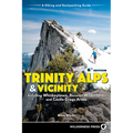Trinity Alps & Vicinity: Including Whiskeytown, Russian Wilderness, and Castle Crags Areas: A Hiking and Backpacking Guide - Paperback