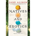 Natives and Exotics - Paperback