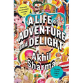 A Life of Adventure and Delight - Paperback