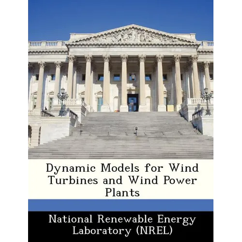 Dynamic Models for Wind Turbines and Wind Power Plants - Paperback