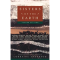 Sisters of the Earth: Women's Prose and Poetry about Nature - Paperback