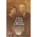 A Story of Jewish Experience in Mississippi - Paperback