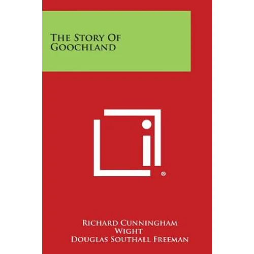 The Story Of Goochland - Paperback