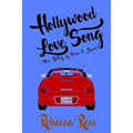 Hollywood Love Song: The Story of Fern & Jack - Paperback