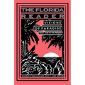 The Florida Reader: Visions of Paradise - Paperback