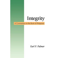 Integrity: A Commentary on the Book of Philippians - Paperback