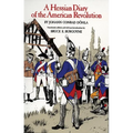 A Hessian Diary of the American Revolution - Paperback