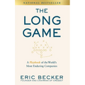 The Long Game: A Playbook of the World's Most Enduring Companies - Hardcover