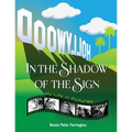 In the Shadow of the Sign - My Life in Pictures - Paperback