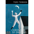Chronicle of Drifting - Paperback